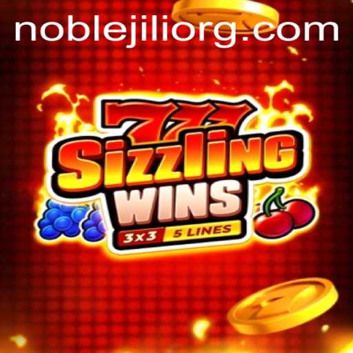 Exploring the Excitement of 777SizzlingWins: The Latest Thrills with NobleJILI