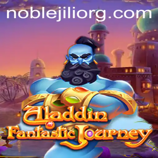 Exploring the Enchanting World of Aladdin with NobleJILI