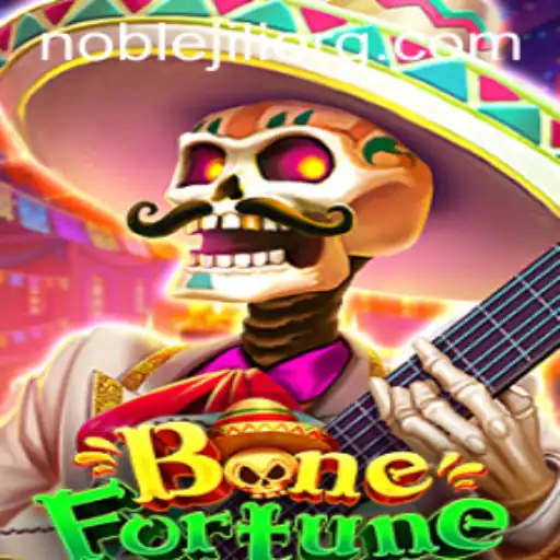 BoneFortune: A Thrilling Journey into the World of NobleJILI