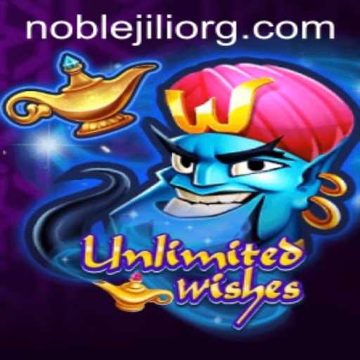 UnlimitedWishes: The Epic Adventure in NobleJILI
